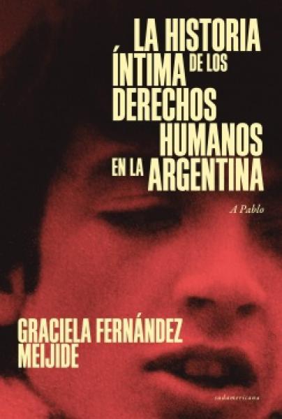 HISTORIA INTIMA DE LOS DERECHOS HUMANOS