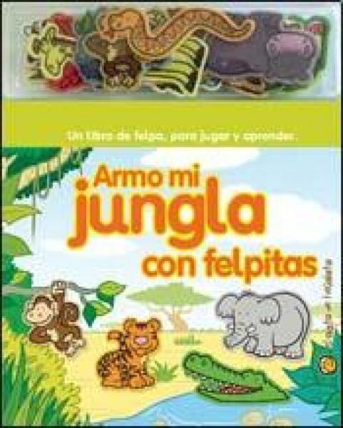 ARMO MI JUNGLA CON FELPITAS