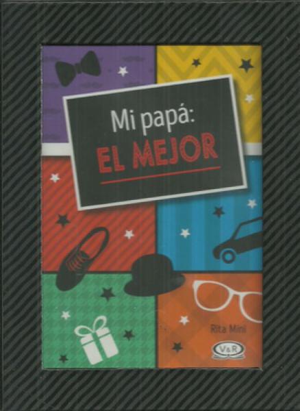 MI PAPA: EL MEJOR