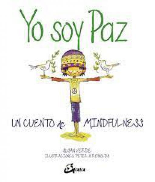 YO SOY PAZ - UN CUENTO DE MINDFULNESS