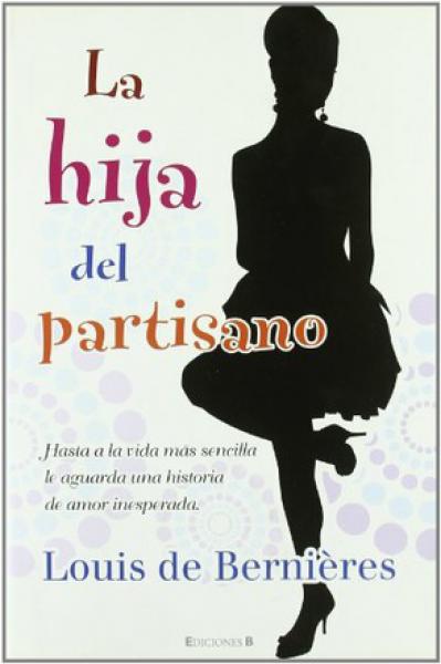 LA HIJA DEL PARTISANO