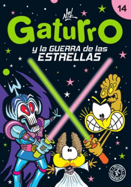 GATURRO Y LA GUERRA DE LAS ESTRELLAS