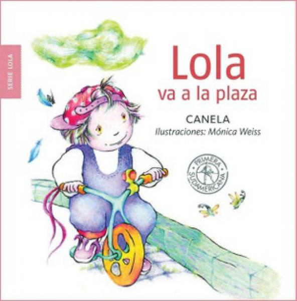 LOLA VA A LA PLAZA