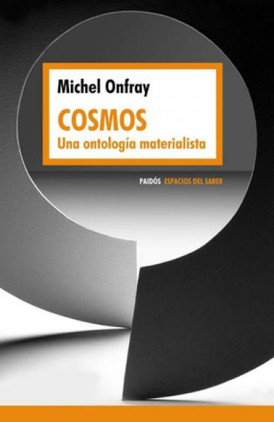 COSMOS - UNA ONTOLOGIA MATERIALISTA