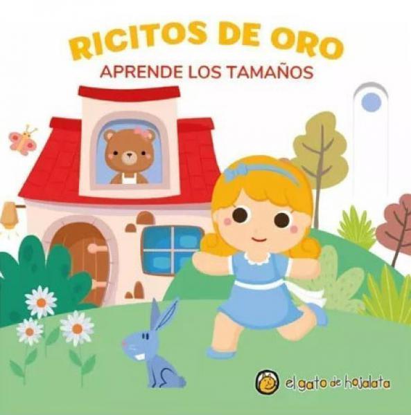 RICITOS DE ORO APRENDE LOS TAMAÑOS