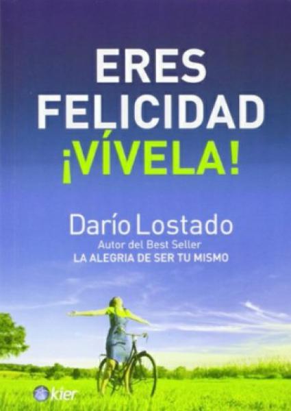 ERES FELICIDAD VIVELA