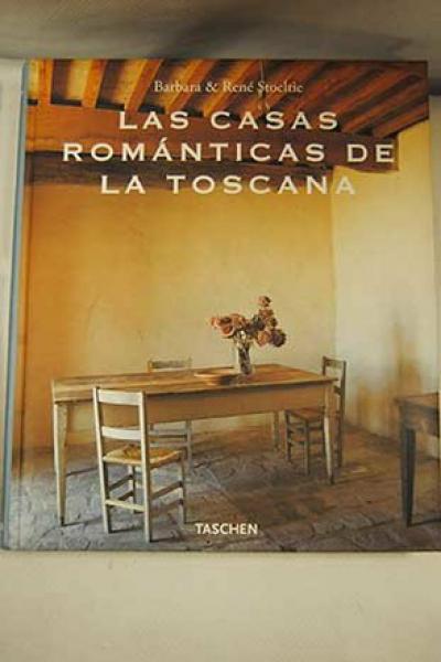 CASAS ROMANTICAS DE LA TOSCANA