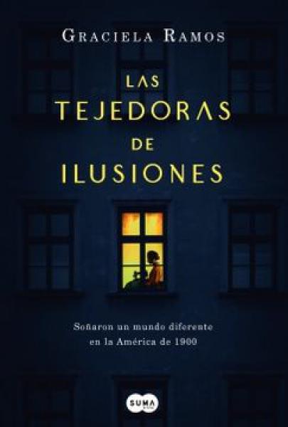 LAS TEJEDORAS DE ILUSIONES