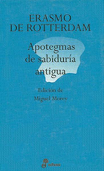 APOTEGMAS DE SABIDURIA ANTIGUA