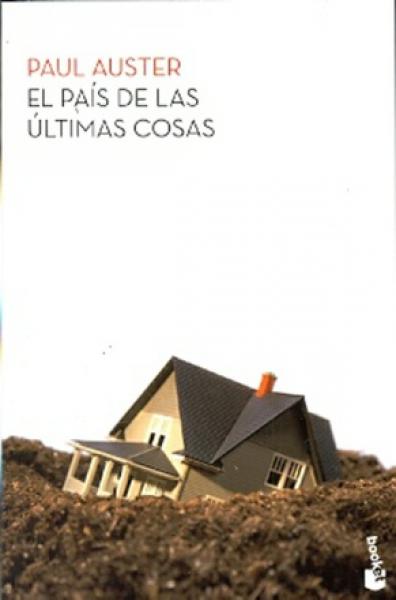 EL PAIS DE LAS ULTIMAS COSAS