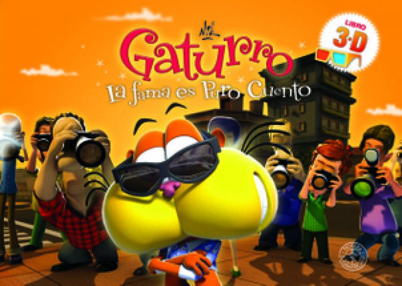 GATURRO: LA FAMA ES PURO CUENTO