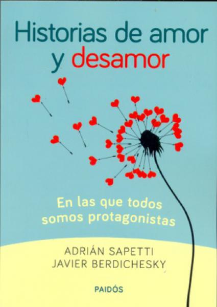 HISTORIAS DE AMOR Y DESAMOR