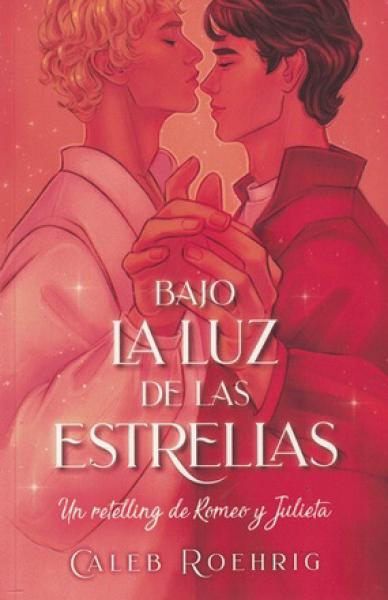 BAJO LA LUZ DE LAS ESTRELLAS