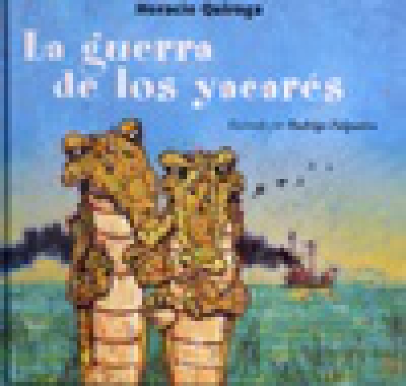 LA GUERRA DE LOS YACARES