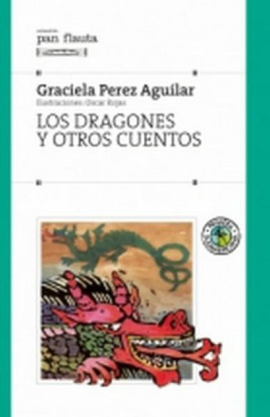 LOS DRAGONES Y OTROS CUENTOS