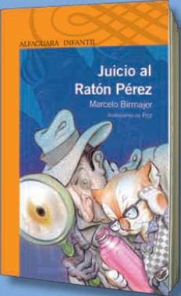 JUICIO AL RATON PEREZ