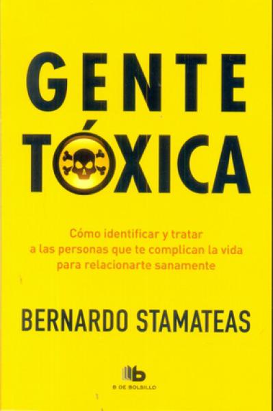 GENTE TOXICA - EDIC.ANIV.