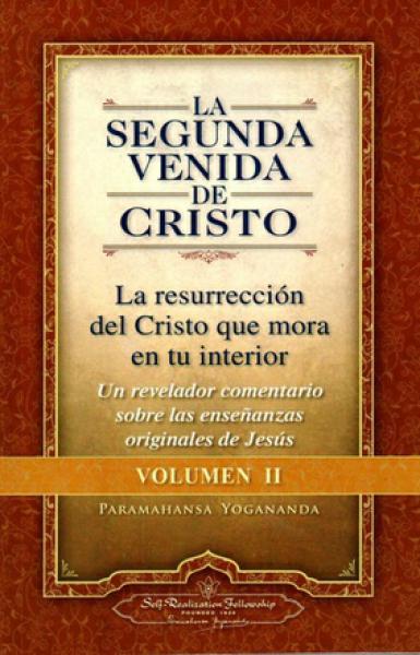 SEGUNDA VENIDA DE CRISTO VOL II