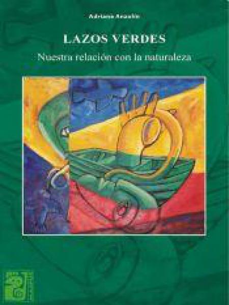 LAZOS VERDES-NUESTRA RELACION CON LA NAT