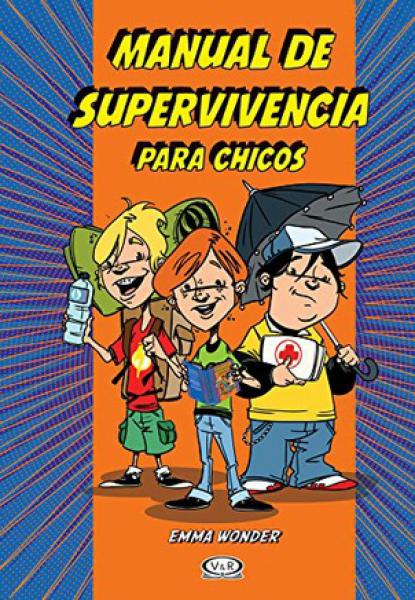 MANUAL DE SUPERVIVENCIA PARA CHICOS