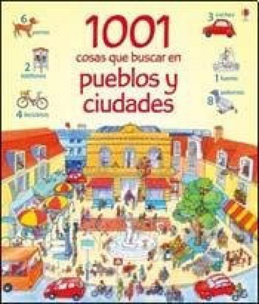 1001 COSAS QUE BUSCAR EN PUEBLOS Y CIUD.