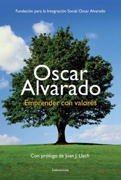 OSCAR ALVARADO EMPRENDER CON VALORES
