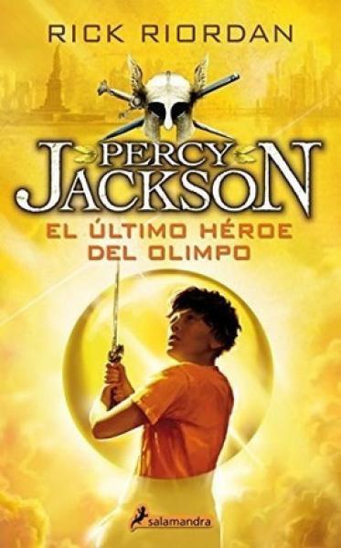 PERCY JACKSON 5 - EL ULTIMO HEROE DEL OL