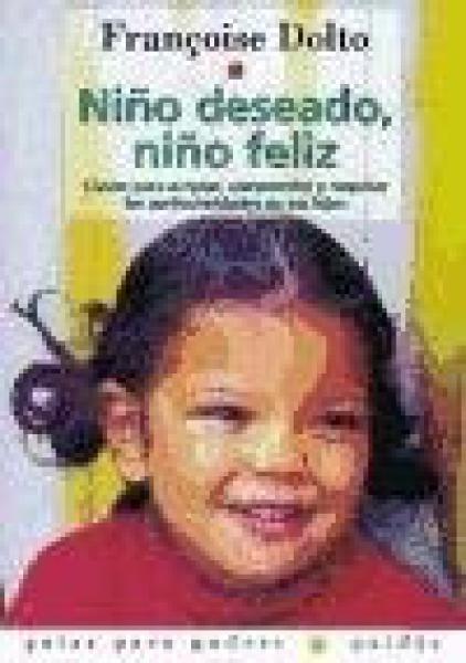NIÑO DESEADO,NIÑO FELIZ
