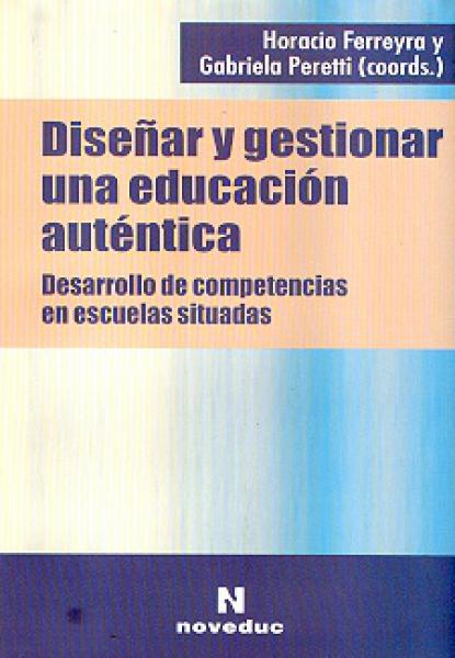 DISEÑAR Y GESTIONAR UNA EDUCACION AUTENT