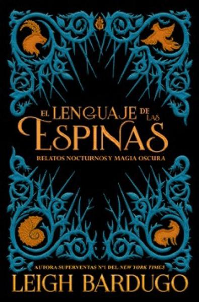 EL LENGUAJE DE LAS ESPINAS