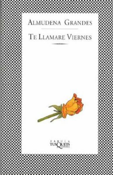 TE LLAMARE VIERNES