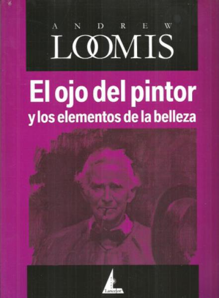 OJO DEL PINTOR Y LOS ELEMENTOS DE LA BEL