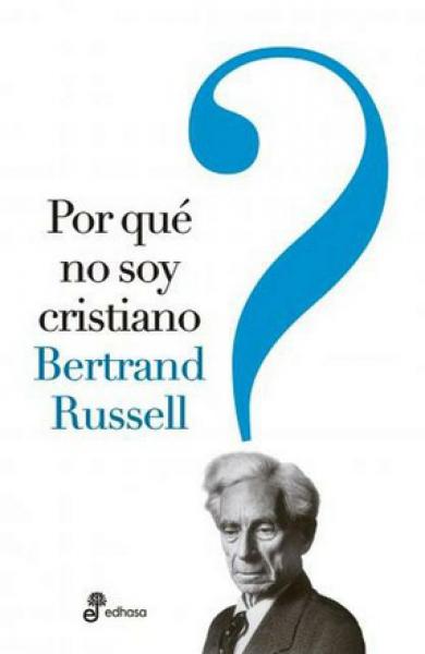 POR QUE NO SOY CRISTIANO