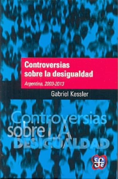 CONTROVERSIAS SOBRE LA DESIGUALDAD