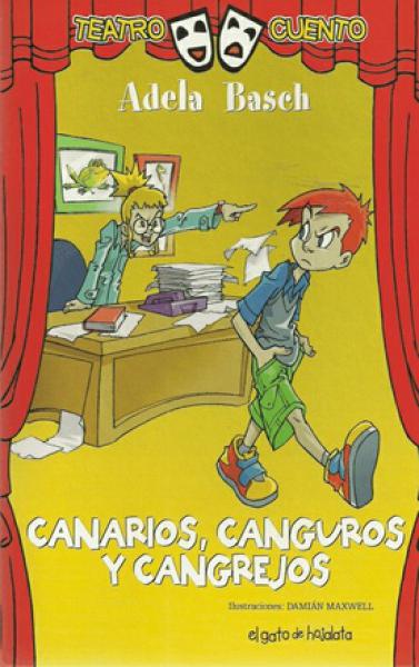 CANARIOS, CANGUROS Y CANGREJOS