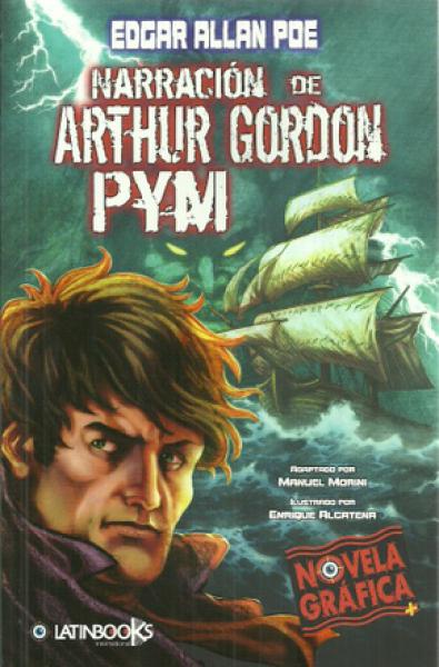 NARRACION DE ARTHUR GORDON PYM (NOV GRAF