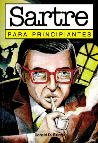 SARTRE PARA PRINCIPIANTES