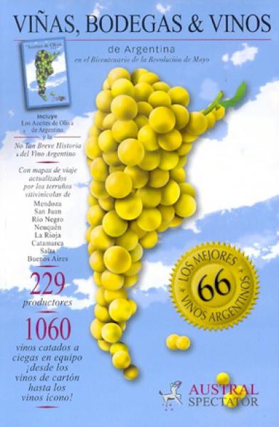 VIÑAS,BODEGAS & VINOS DE ARGENTINA