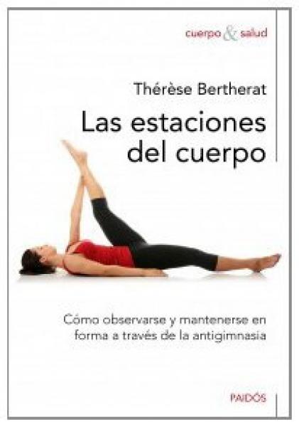 LAS ESTACIONES DEL CUERPO