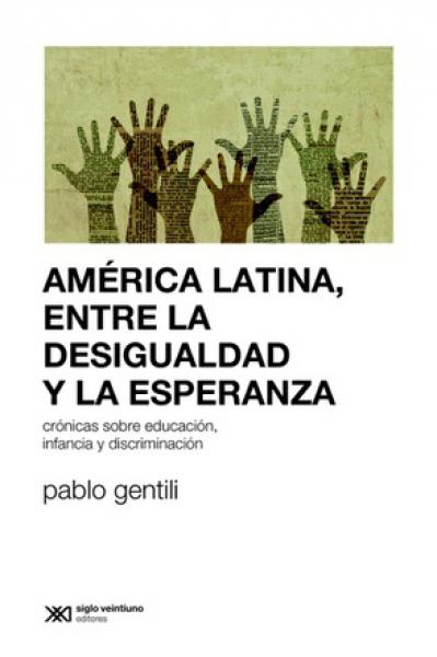 AMERICA LATINA ENTRE LA DESIGUALDAD Y LA