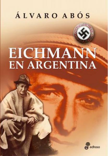 EICHMANN EN ARGENTINA