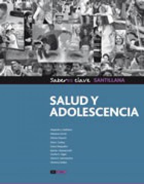 SALUD Y ADOLESCENCIA (SABER ES CLAVE)