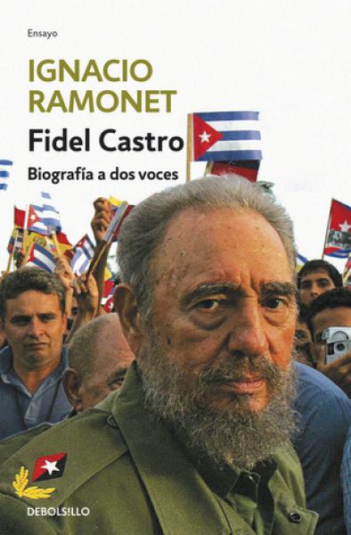 FIDEL CASTRO - BIOGRAFIA A DOS VOCES