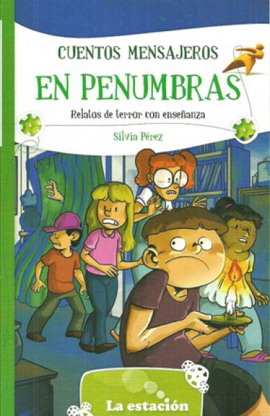 EN PENUMBRAS - CUENTOS MENSAJEROS