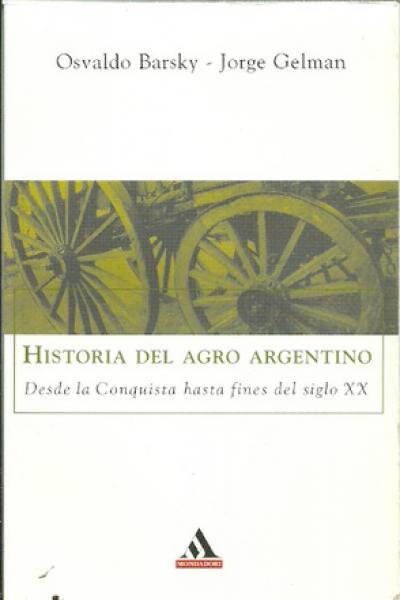 HISTORIA DEL AGRO ARGENTINO