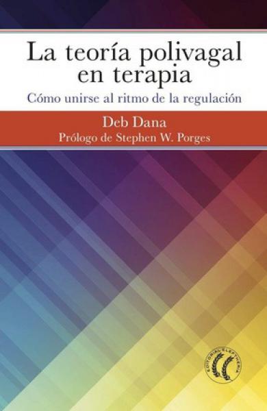 LA TEORIA POLIVAGAL
