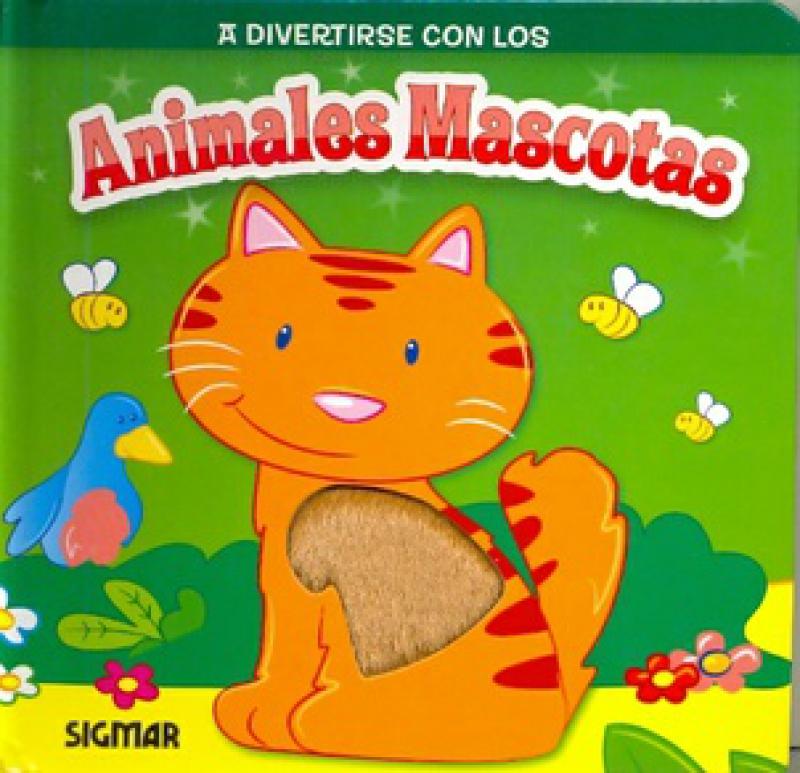 A DIVERTIRSE CON LOS ANIMALES MASCOTAS