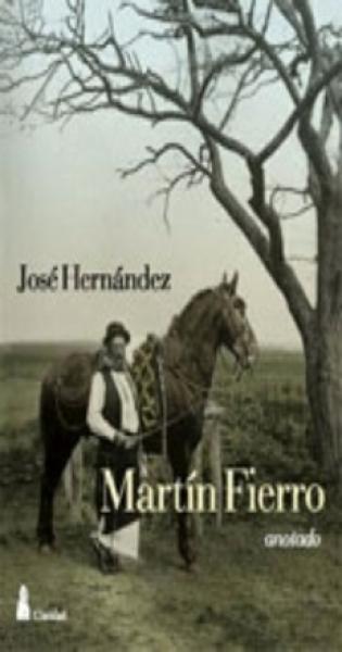 MARTIN FIERRO (EDICION COMENTADA)