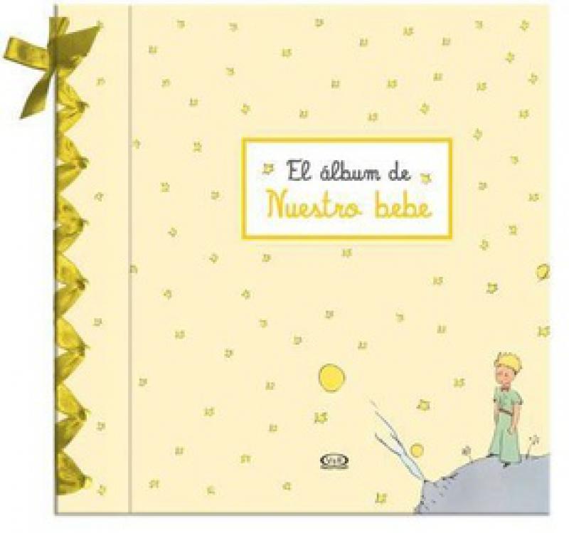 ALBUM DE NUESTRO BEBE - EL PRINCIPITO