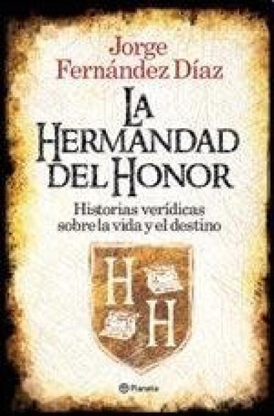 LA HERMANDAD DEL HONOR